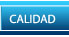 Calidad